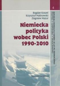 Niemiecka polityka wobec Polski 1990-2010 - 2857662471