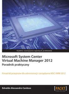 Microsoft System Center Virtual Machine Manager 2012 - 2857662662