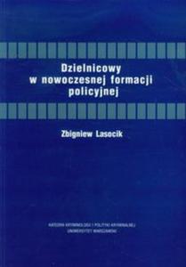 Dzielnicowy w nowoczesnej formacji policyjnej - 2857662668