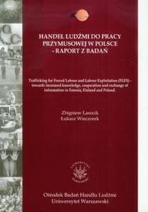 Handel ludmi do pracy przymusowej w Polsce Raport z bada - 2857662670