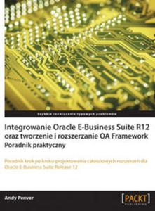 Integrowanie Oracle E-Business Suite R12 oraz tworzenie i rozszerzanie OA Framework - 2857662715