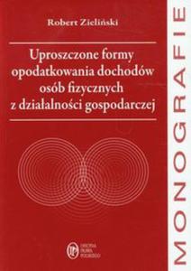 Uproszczone formy opodatkowania dochodów osób fizycznych z dziaalnoci gospodarczej