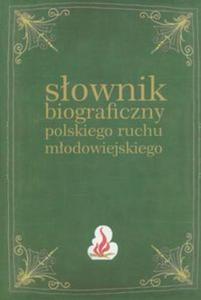 Sownik biograficzny polskiego ruchu modowiejskiego Tom 3 - 2857663626