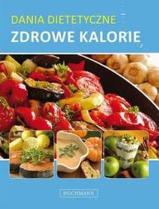 Zdrowe kalorie. Dania dietetyczne - 2857663977