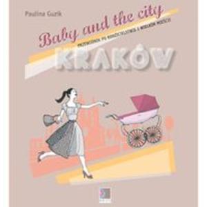 Baby and the city Krakw - 2857664305