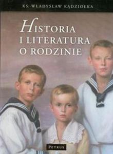 Historia i literatura o rodzinie - 2857664367