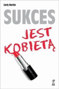 Sukces jest kobiet - 2857664387