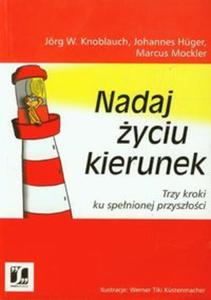 Nadaj yciu kierunek - 2857664616