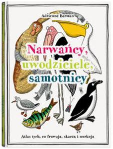 Narwacy, uwodziciele, samotnicy - 2857665427