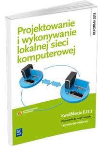 Projektowanie i wykonywanie lokalnej sieci komputerowej - 2857665443