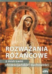 Rozwaania racowe z mistrzami chrzecijaskiej duchowoci - 2857665648