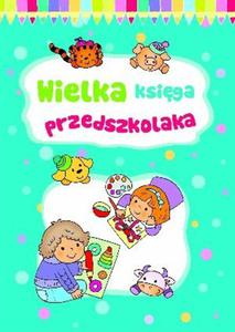 WIELKA KSIGA PRZEDSZKOLAKA BR. 2013 OLESIEJUK 9788327402806 - 2857665704