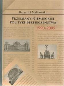 Przemiany niemieckiej polityki bezpieczestwa 1990-2005 - 2857665805