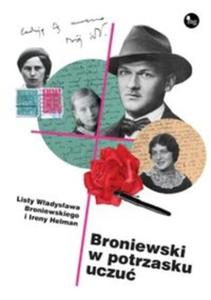 Broniewski w potrzasku uczu - 2857666074