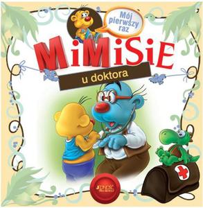 MISIE U DOKTORA MÓJ PIERWSZY RAZ OP. JEDNO 9788376607412