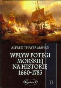 Wpyw potgi morskiej na histori 1660-1783 tom 2 - 2857666188