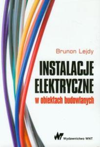 Instalacje elektryczne w obiektach budowlanych - 2857666283