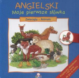 Angielski moje pierwsze swka Zwierzta - 2825658136