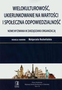 Wielokulturowo ukierunkowanie na wartoci i spoeczna odpowiedzialno - 2857666370