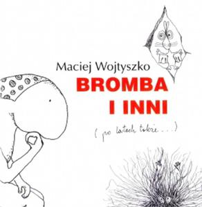 BROMBA i inni (po latach take...) - 2825658161