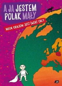 A ja jestem Polak may, moim krajem jest wiat cay - 2857666689