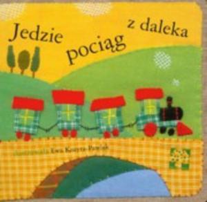 Jedzie pocig z daleka