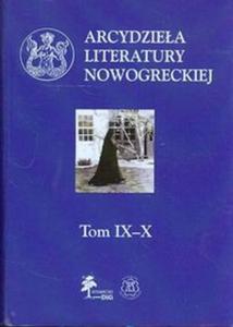 Arcydziea literatury nowogreckiej t.IX-X - 2857666754