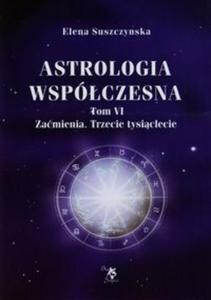 Astrologia wspczesna Tom 6 - 2857666944