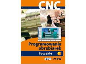 Programowanie obrabiarek CNC. Toczenie - 2857666973