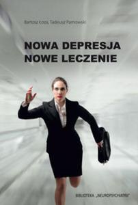 Nowa Depresja Nowe Leczenie - 2857667040