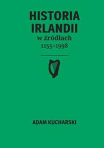 Historia Irlandii w rdach 1155?1998 - 2857667192