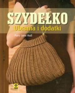 Szydeko. Ubrania i dodatki - 2857667284