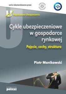 Cykle ubezpieczeniowe w gospodarce rynkowej - 2857667344