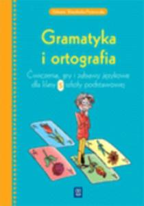 Gramatyka i ortografia. Klasa 5, szkoa podstawowa. Jzyk polski. Zeszyt wicze