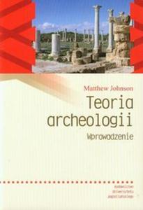 Teoria archeologii Wprowadzenie - 2857667431