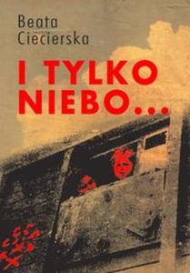 I tylko niebo... - 2857667450