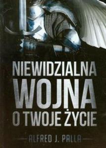 Niewidzialna wojna o Twoje ycie - 2857667623