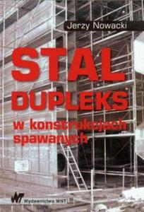 Stal dupleks w konstrukcjach spawanych - 2857668126