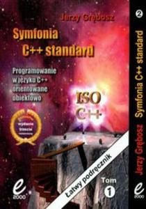 Symfonia C++ Standard. Programowanie w jzyku C++ orientowane obiektowo. Tom I i II. Edycja 2013 - 2857668295