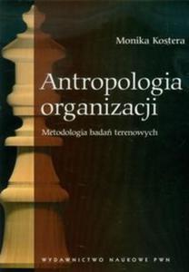 Antropologia organizacji - 2857668465