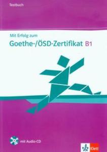 Mit Erfolg zum Goethe-Zertifikat B1 Testbuch z pyt CD - 2857668650