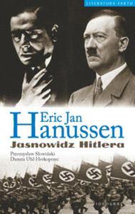 Erik Jan Hanussen. Jasnowidz Hitlera - 2857668876