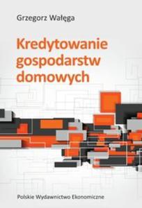 Kredytowanie gospodarstw domowych - 2857668982