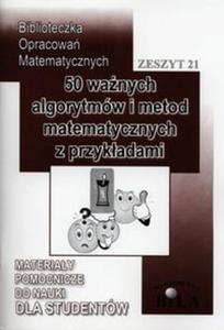 50 wanych algorytmw i metod matematycznych z przykadami - 2857669100