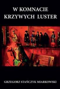 W komnacie krzywych luster - 2857669302