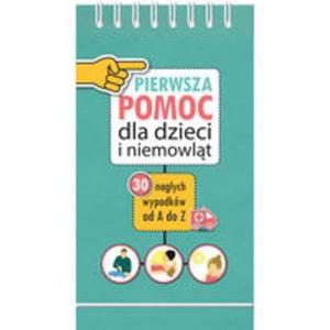 Pierwsza Pomoc dla dzieci i niemowlt - 2857669408