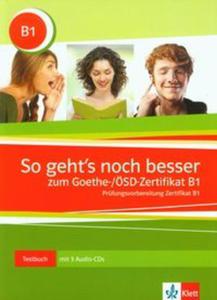 So geht's noch besser Goethe/OSD-Zertifikat B1 Testbuch + 3CD - 2857669421