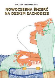 Nowoczesna mier na dzikim zachodzie - 2857669635