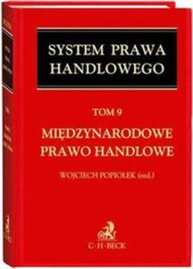 Midzynarodowe prawo handlowe t.9 - 2857669705