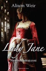 Lady Jane. Niewinna zdrajczyni - 2857669890